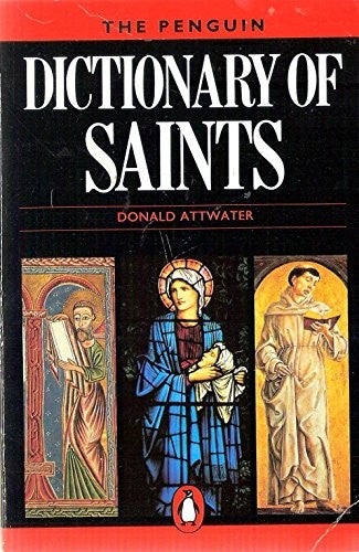 The Penguin Dictionary of Saints