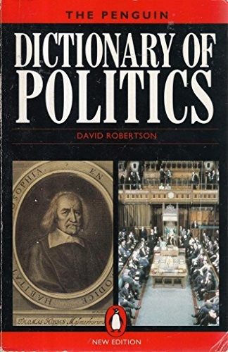 The Penguin Dictionary of Politics
