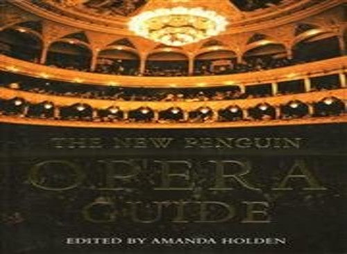 The New Penguin Opera Guide