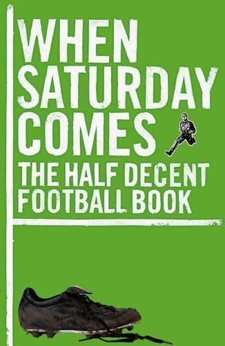 When Saturday Comes