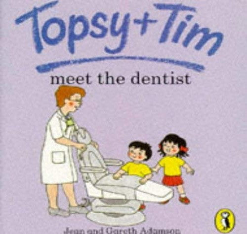Topsy + Tim Meet the Dentist