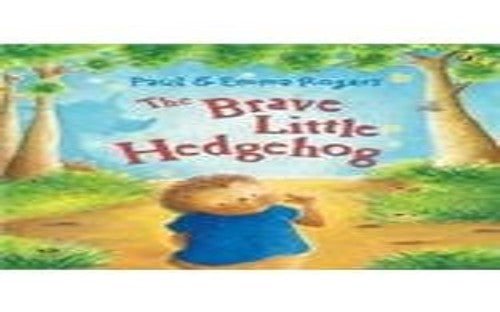 The Brave Little Hedgehog