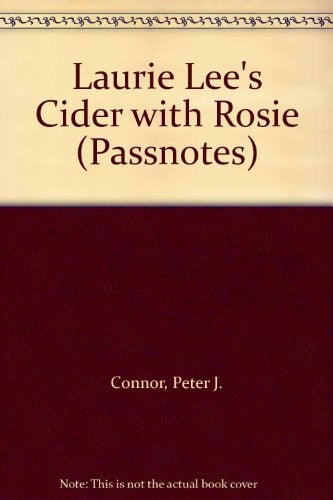 Laurie Lee's "Cider with Rosie"