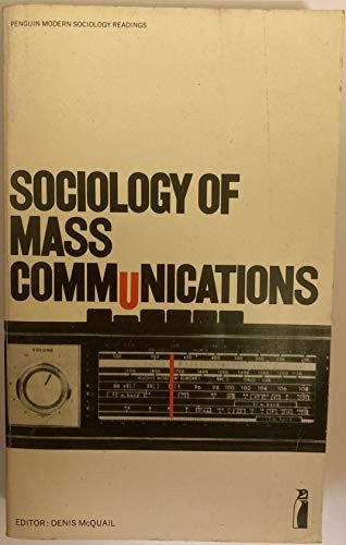 Sociology of Mass Communications
