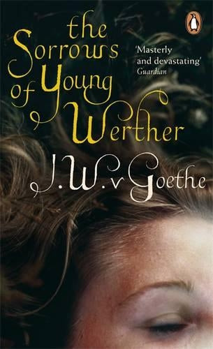 The Sorrows Of Young Werther