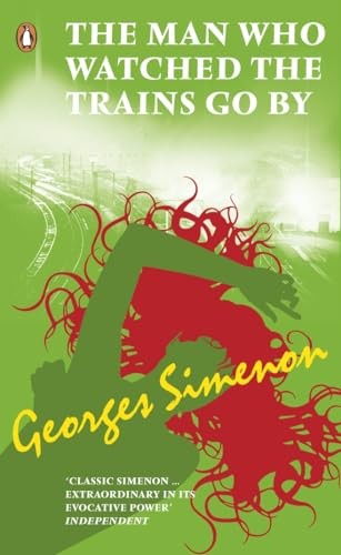 The Man Who Watched the Trains Go By