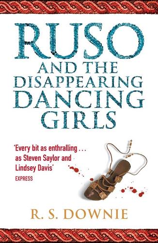 Ruso and the Disappearing Dancing Girls