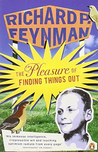 The Pleasure of Finding Things Out