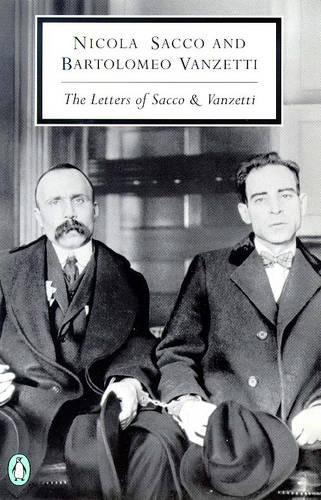 Letters of Sacco and Vanzetti