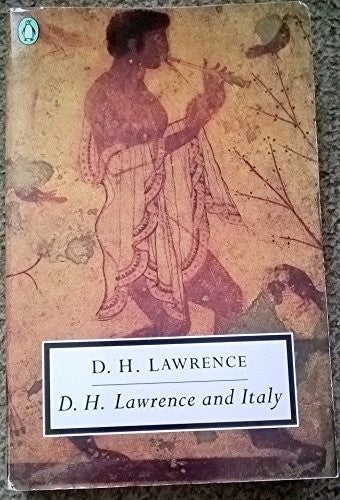 D.H. Lawrence And Italy