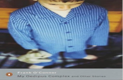 My Oedipus Complex and Other Stories