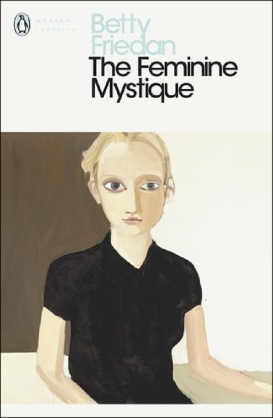 The Feminine Mystique
