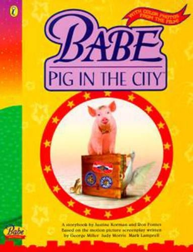 Babe, Pig in the City Film Storybook
