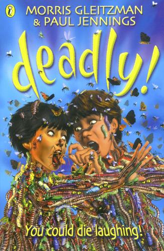 Deadly!