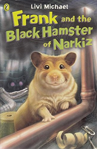 Frank and the Black Hamster of Narkiz
