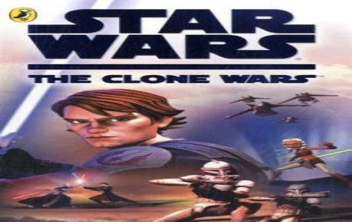 "Star Wars The Clone Wars": The Novel