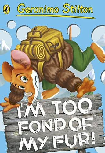 Geronimo Stilton: I'm Too Fond of My Fur! (#4)