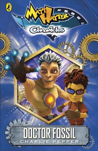 Matt Hatter Chronicles: Doctor Fossil (Book 2)