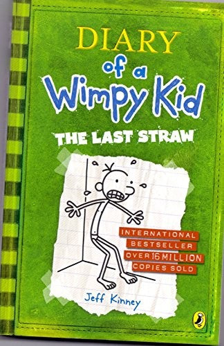 The Last Straw (Diary of a Wimpy Kid book 3)