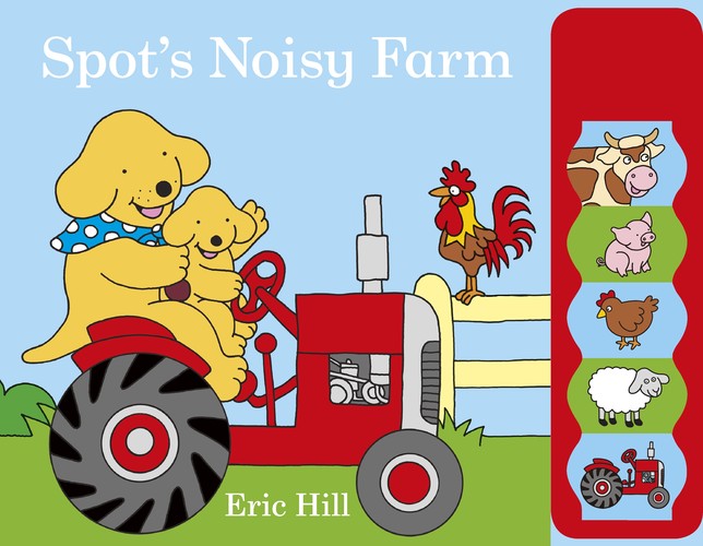 Spot's Noisy Farm