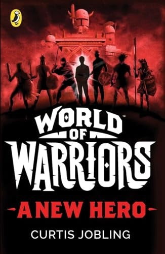 A New Hero (World of Warriors book 1)