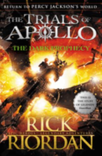 The Dark Prophecy (The Trials of Apollo Book 2)