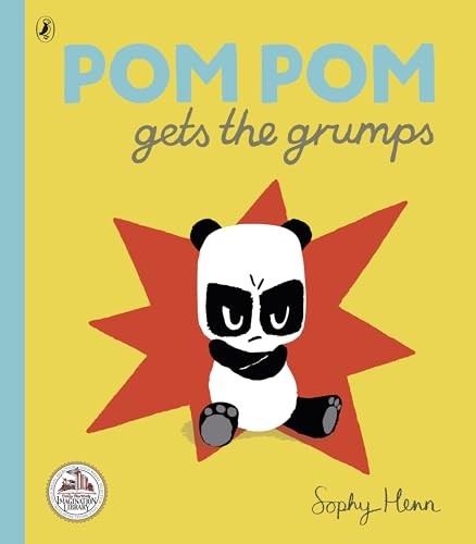 Pom Pom Gets the Grumps