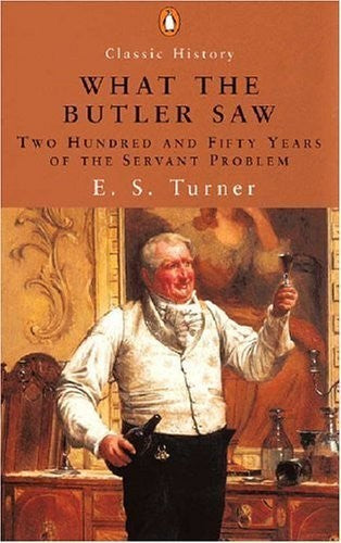 What the Butler Saw