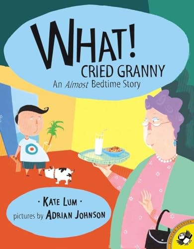 What! Cried Granny