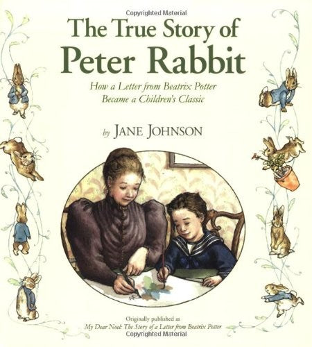 The True Story Of Peter Rabbit