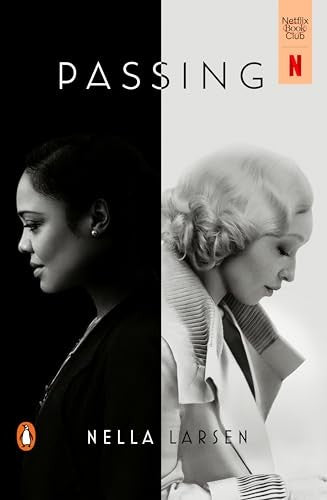 Passing (Movie Tie-in)