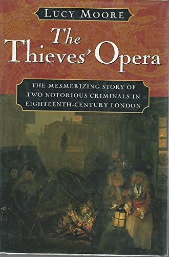 The Thieves' Opera