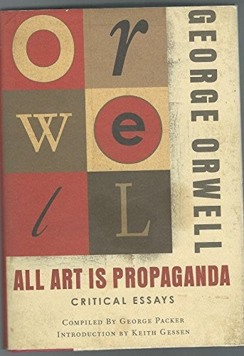 All Art Is Propaganda