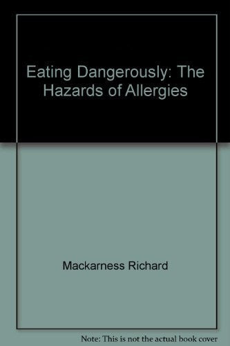 Eating Dangerously