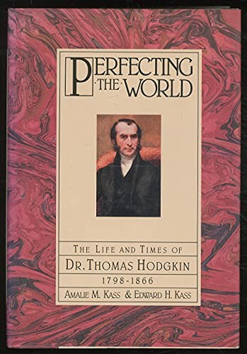 Perfecting the World