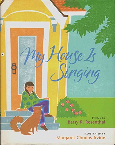 My House Is Singing