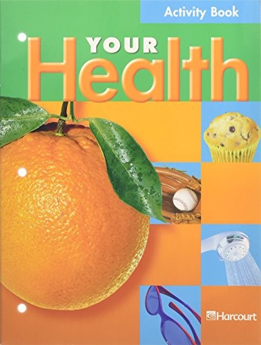 Harcourt School Publishers Your Health