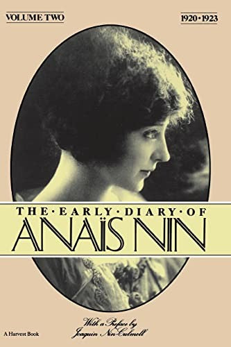 The Early Diary of Anais Nin, 1920-1923