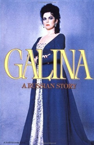 Galina: a Russian Story