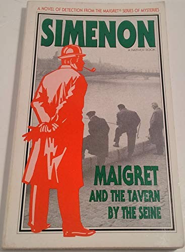 Maigret and the Tavern by the Seine