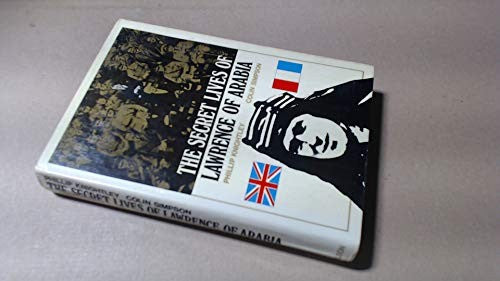 Secret Lives of Lawrence of Arabia
