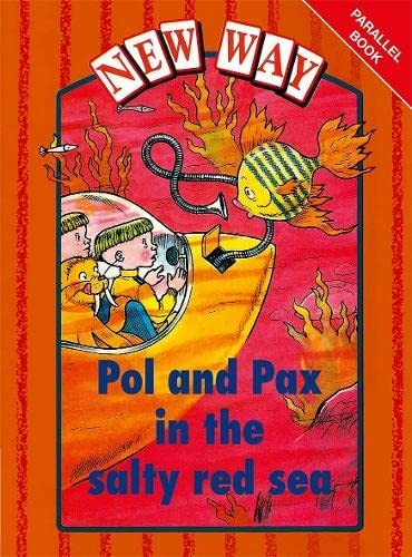 New Way Orange Level Parallel Book Pol and Pax in the Salty Red Sea