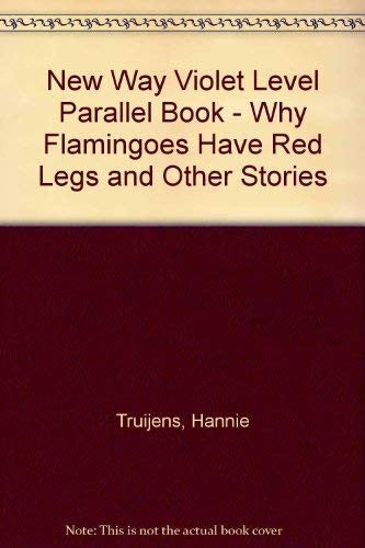 New Way Violet Level Parallel Why Flamingoes Have Red Legs & Other