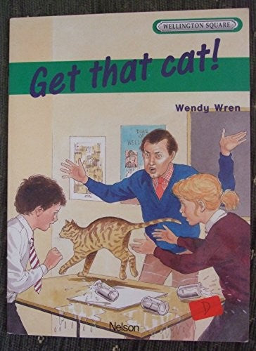 Wellington Square Level 2 Set B - Get That Cat!