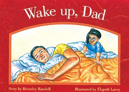 Wake Up Dad PM Level 3 Red Set 1 Fiction