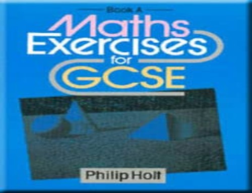 Mathematics Exercises for General Certificate of Secondary Education