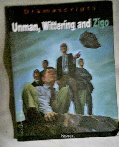 Unman Wittering Zigo