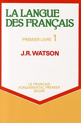 La Langue Des Francais - Premier Livre 1