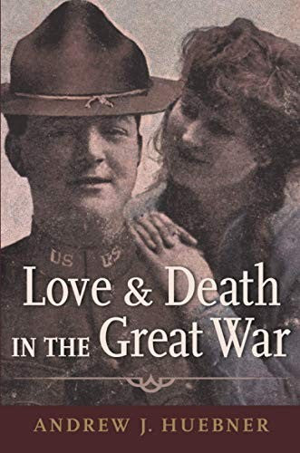 Love and Death in the Great War