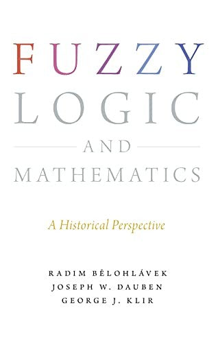 Fuzzy Logic and Mathematics